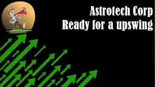 Astrotech Corp ready for a upswing - astc stock