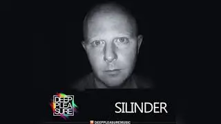 DEEP PLEASURE MUSIC #199 - SILINDER [IRL]