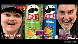 Reaction to Pringles NEW Loaded Potato Skins and 7-Layer Dip Flavor Reviews