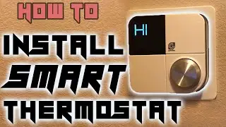 How to Install Smart Thermostat