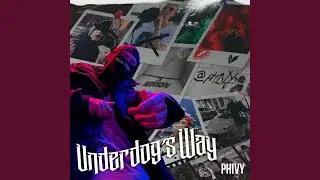 Underdog`s Way