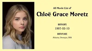 Chlo&euml; Grace Moretz Movies list Chlo&euml; Grace Moretz| Filmography of Chlo&euml; Grace Moretz