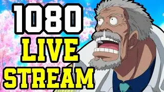 *SPOILERS* One Piece Chapter 1080 Discussion Live Stream