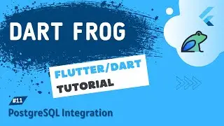 Dart Frog Full Course 2023 Tutorial #11 - PostgreSQL Integration