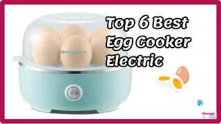 ☀️🥚 TOP 6 Best Electric Egg Cookers on Amazon 2024✅[Quality/Price/Good] Breakfast / Lunch / Dinner