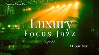 Smooth Lounge Jazz BGM for Focus & Relaxation | 1 Hour