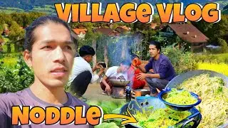 Village Vlog With Family | Today I'm Home Making Noddle | Nepal's Best Food Village Vlogs Tulsipur