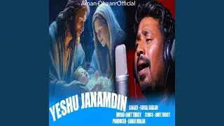 Yeshu Janamdin