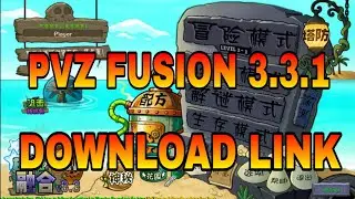 PVZ FUSION 3.3.1 FULL MODS ADD-ON + ENGLISH TRANSLATE. Download Link