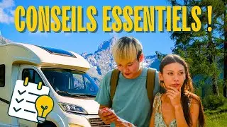 Bien d&eacute;buter l'aventure en camping-car...! Les conseils utiles !