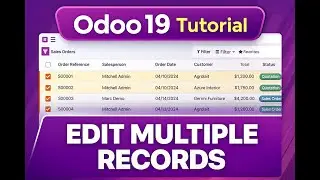 Odoo 19 Tutorial &mdash; How to Edit Multiple Records in Tree (List) View || Part 35