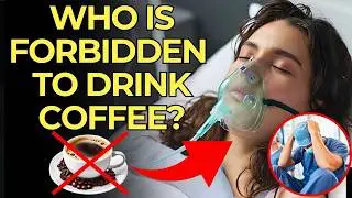 WHO IS STRICTLY FORBIDDEN TO DRINK COFFEE? The 10 Critical Health Risks You Need to Know!