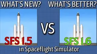 IS 1.6 THE BIGGEST UPDATE IN SPACEFLIGHT SIMULATOR? 