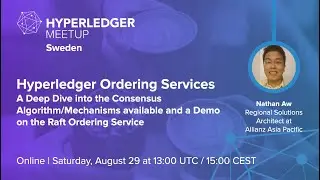 Hyperledger Ordering Service: Deep Dive into the Raft Consensus Algorithm