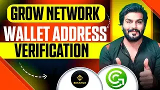 Grow Network Wallet Address Verification ✅