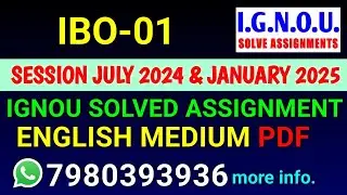 IBO-01 Solved Assignment 2024-25 English, IBO-01 Solved Assignment 24-25, IBO 1 Assignment