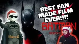BEST FAN MADE FILM!! BATMAN BEYOND REACTION!!