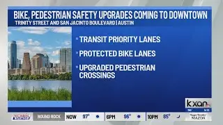 Austin, CapMetro to roll out bike, pedestrian safety upgrades downtown
