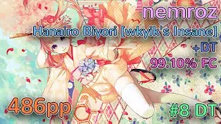nemroz | Natsume Chiaki - Hanairo Biyori [wkyik's Insane] +DT 99.10% FC 486pp
