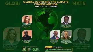 Global South and The Climate Change Agenda - Africa's Local Context - Part 1