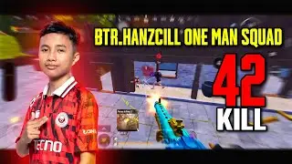 PUBG Mobile indonesia : BTR.Hanzcill one man squad 42 killl!!!!