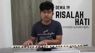 Dewa 19 - Risalah Hati ( Cover by Alfandy Rafli ) | Pemusik Kamar