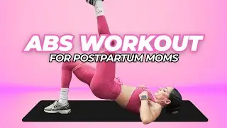 Want your flat stomach back? ULTIMATE ABS Workout Routine for Postpartum Moms