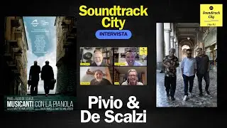 Soundtrack City Plus #90 - Pivio & Aldo De Scalzi / Musicanti Con La Pianola