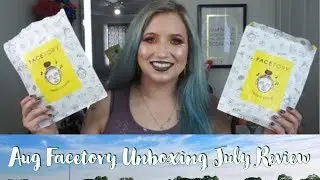 August Facetory Unboxing // July Facetory Review + GIVEAWAY!!!!