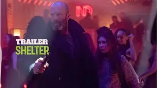 SHELTER - Official Trailer