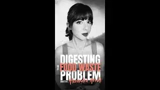 Digesting the Food Waste Problem With Anaerobic Digestion