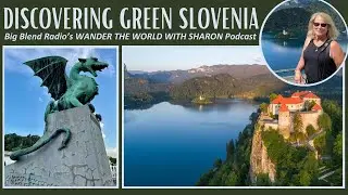 Sharon K. Kurtz - Discovering Green Slovenia