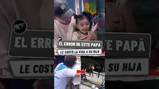 El Error de Este Pap&aacute; le Cost&oacute; la Vida a su Hija de Tres A&ntilde;os. #accidente #aguachica
