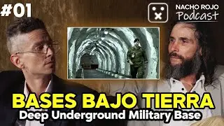 BASES BAJO TIERRA &iquest;Militares extraterrestres? | Nacho Rojo Podcast