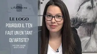 Le LOGO. Pourquoi il t'en faut un en tant qu'ARTISTE | L'ARTmoire | Par Fanny Duhaime