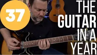 The Guitar in a Year | Week 37 - Major Scales Pattern 7, Connecting all patterns + practicing tips