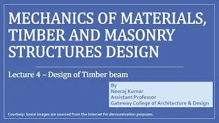 Lecture 4 Part 3 Design of Timber beam