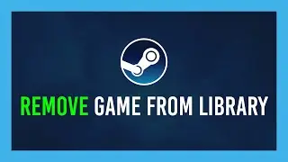Steam: как удалить игру из библиотеки [не скрыть и не вернуть деньги]