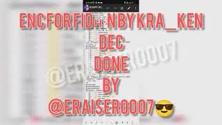 #KRA_KEN ENCRYPTION REMOVING BLOCKERS WITH LASM || TUTORIAL 65 ||DEC BY @ERAISER0007 || @ERAISER
