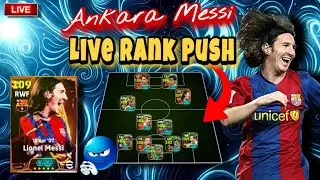 🛑 110 Rating Ankara Messi 🤯 Young Messi 😱 Live Rank Push || Friendly Matches || eFootball League ||
