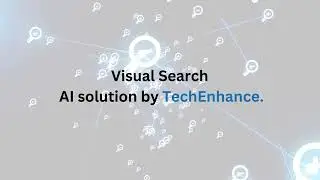 Visual Search AI solution by TechEnhance | AI-powered search engine