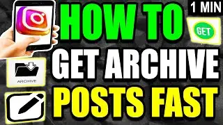 How To Get Archive Post On Instagram (2025)