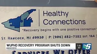 Western UP Health Department recovery program shuts down