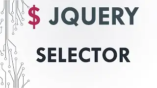 Part 2. jQuery: Selector