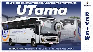 Solusi Bus Kampus Terbaik : Armada Terbaru Milik Universitas Widyatama || Jetbus 5 MD