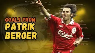 ⚽ Patrik Berger | Goals Montage 🎯