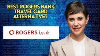 Best Rogers Bank travel card alternative? 