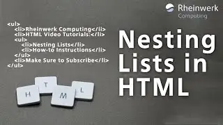 How to Use HTML to Nest Lists within Each Other | HTML List Tutorial