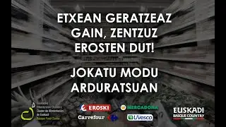 Etxean geratzeaz gain, zentzuz erosten dut! Jokatu modu arduratatsuan. Eusko Jaurlaritza