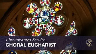 Choral Eucharist • Christ the King 10am Sun 23 November 2025